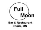 &nbsp; &nbsp; &nbsp; &nbsp; &nbsp; Full Moon Bar &amp; Restaurant 651-674-5929